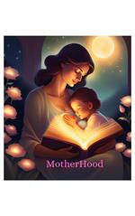 Motherhood