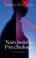 Narcissistic Psychology