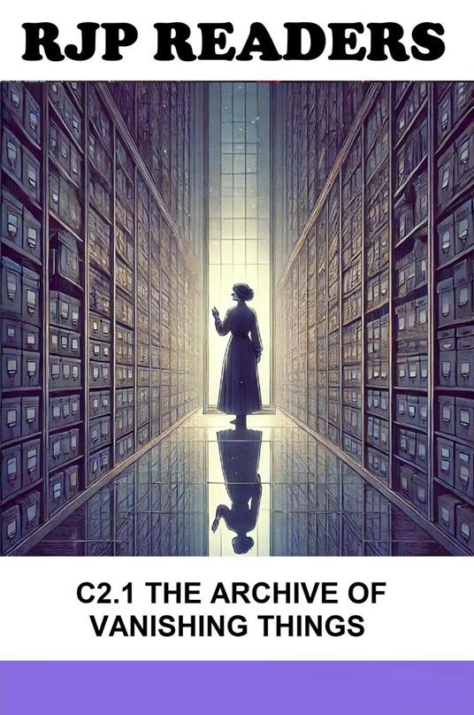 C2.1 The Archive of Vanishing Things