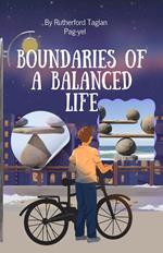 Boundaries of a Balanced Life
