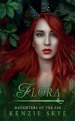 Flora - Kenzie Skye - cover