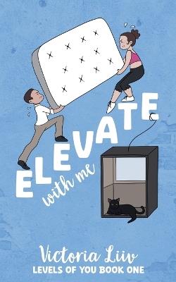 Elevate With Me - Victoria LIIV - cover