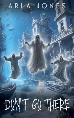 Don't Go There - Arla Jones - cover