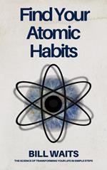 Find Your Atomic Habits