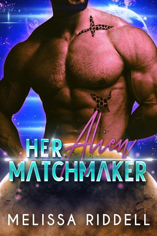 Her Alien Matchmaker