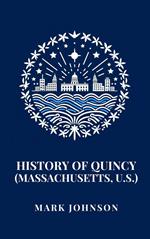 History of Quincy (Massachusetts, U.S.)