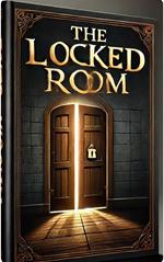 The Locked Room