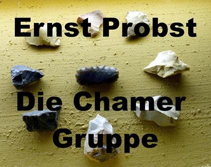 Die Chamer Gruppe