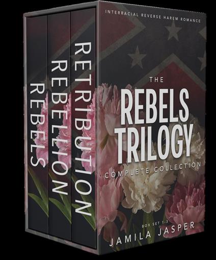 The Rebels Trilogy Complete Collection