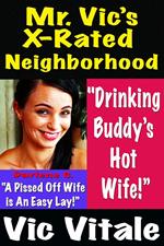 Mr. Vic’s X-Rated Neighborhood 