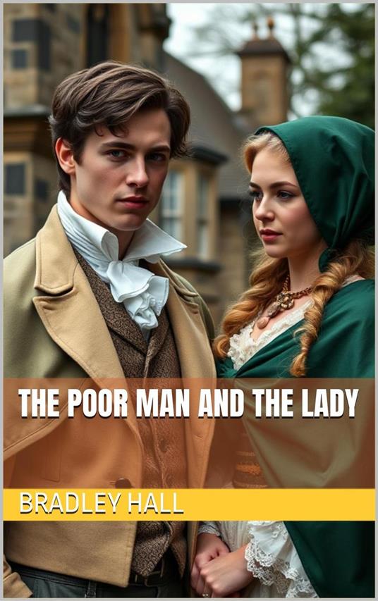 The Poor Man and the Lady