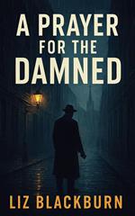 A Prayer for the Damned