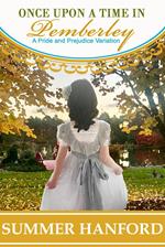 Once Upon a Time in Pemberley