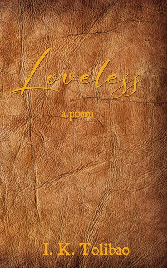 Loveless - Irone Kim Tolibao - ebook