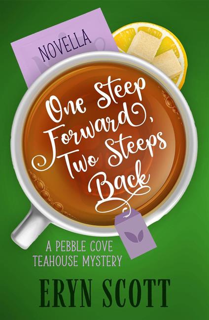One Steep Forward, Two Steeps Back - Eryn Scott - ebook