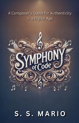 Symphony of Code - S S Mario - cover