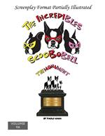 The Incredibles Scoobobell The Monument