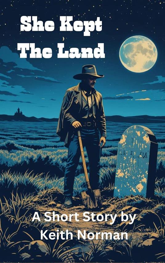 She Kept the Land
