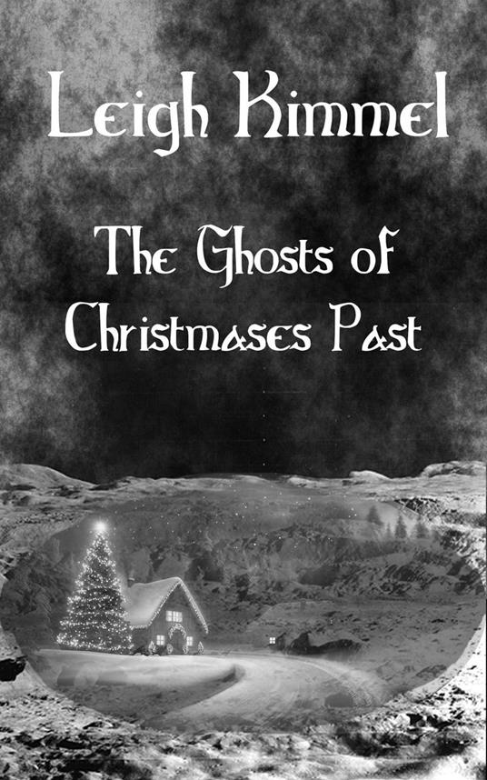 The Ghosts of Christmases Past