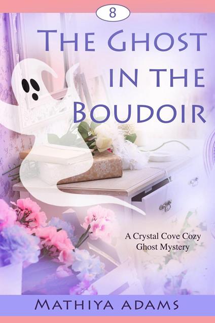 The Ghost in the Boudoir