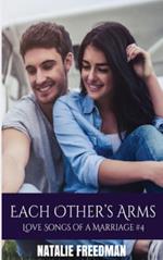 Each Other's Arms