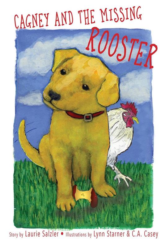 Cagney and the Missing Rooster - Laurie Salzler - ebook