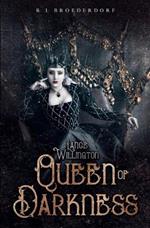 Lance Willington: Queen of Darkness