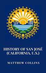 History of San José (California, U.S.)