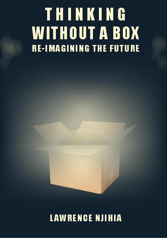 Thinking Without a Box