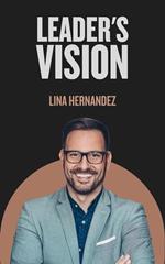 Leader's Vision