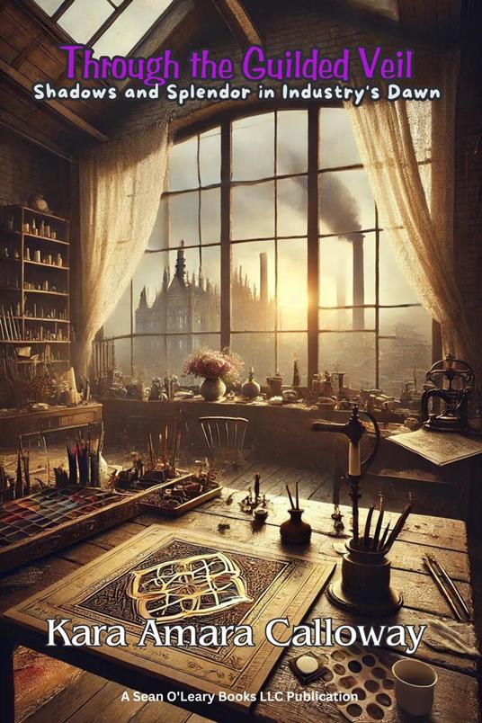 Through the Guilded Veil: Shadows and Splendor in Industry's Dawn