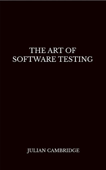 The Art of Software Testing