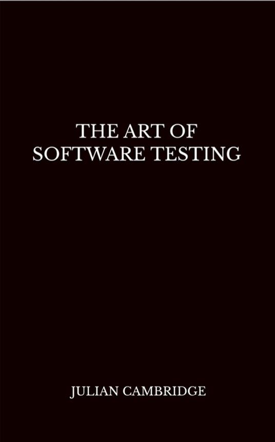 The Art of Software Testing