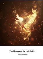 The Mystery of the Holy Spirit