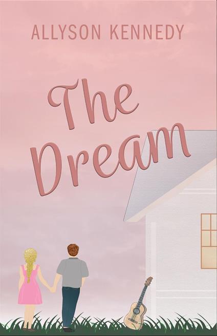 The Dream - Allyson Kennedy - ebook