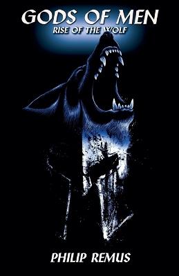 Rise of the Wolf - Philip Remus - cover