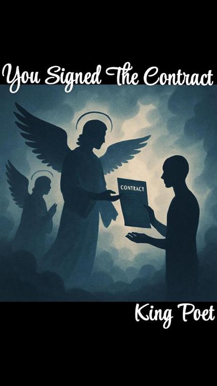 You Signed The Contract