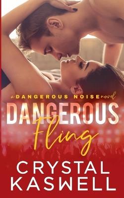 Dangerous Fling - Crystal Kaswell - cover