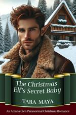 The Christmas Elf’s Secret Baby