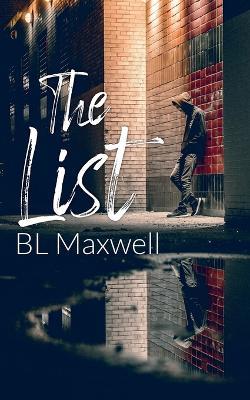 The List - Bl Maxwell - cover