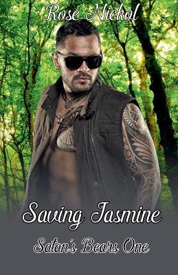Satan's Bears Saving Jasmine - Rose Nickol - cover