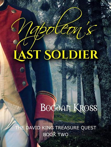 Napoleon's Last Soldier