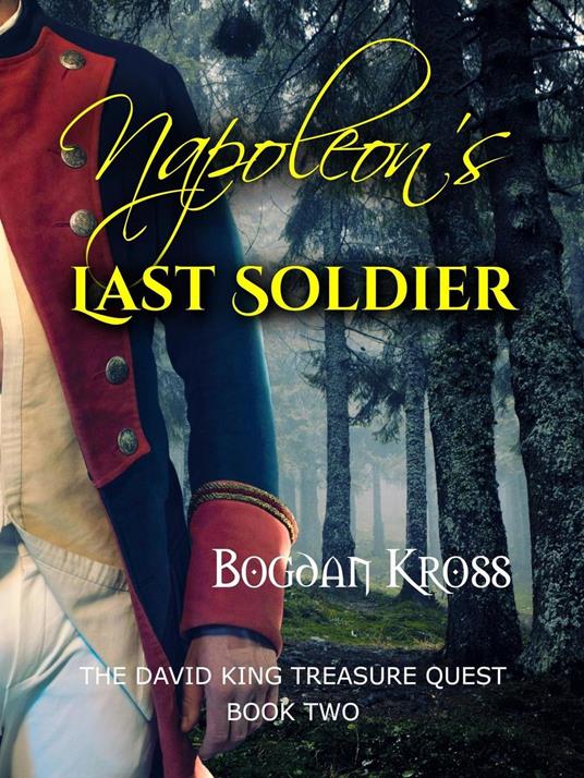 Napoleon's Last Soldier