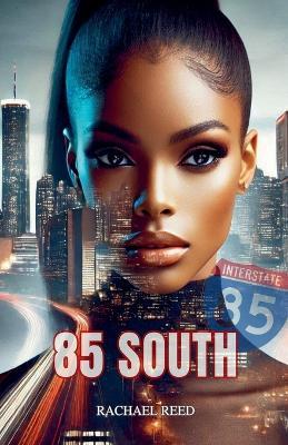 85 South - Rachael Reed - cover