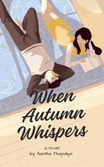 When Autumn Whispers