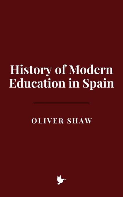 History of Modern Education in Spain