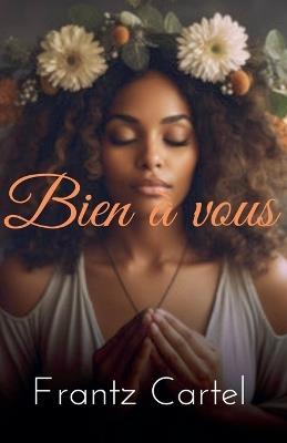 Bien à vous - Frantz Cartel - cover
