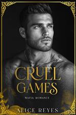 Cruel Games: Dark Mafia Romance