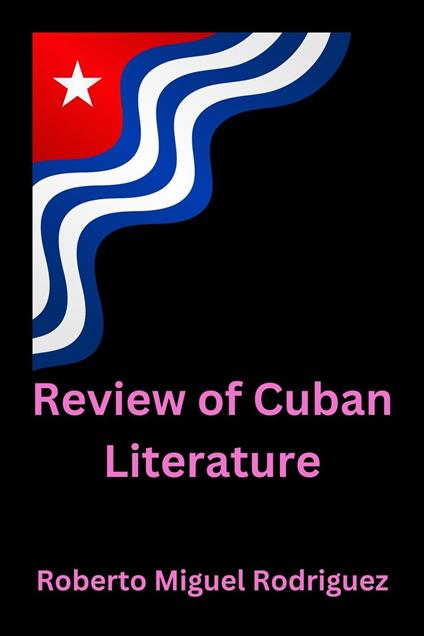 Review of Cuban Literature