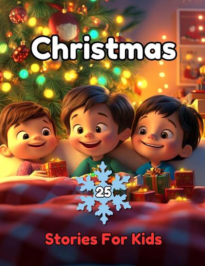 Christmas Stories For Kids - Denny Phillips - ebook